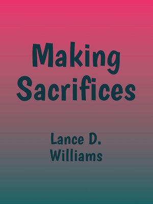 cover image of Making Sacrifices